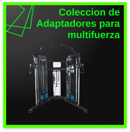 Adaptaciones Para Multifuerzas